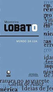 MUNDO DA LUA - LOBATO, MONTEIRO