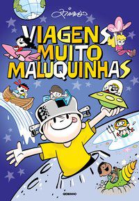 VIAGENS MUITO MALUQUINHAS - AUTOR(A): ZIRALDO
