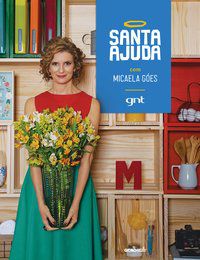 SANTA AJUDA - AUTOR(A): GÓES, MICAELA