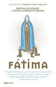 FÁTIMA - SOARES, BERTHALDO