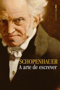 A ARTE DE ESCREVER - SCHOPENHAUER, ARTHUR