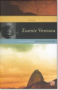 MELHORES CRÔNICAS ZUENIR VENTURA - VENTURA, ZUENIR