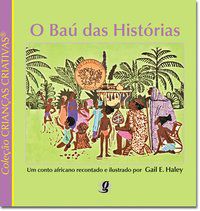 O BAÚ DAS HISTÓRIAS - HALEY, GAIL E.