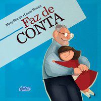 FAZ DE CONTA - AUTOR(A): FRANÇA, MARY
