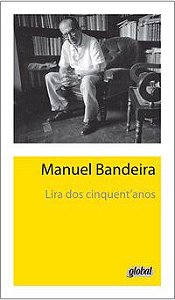 LIRA DOS CINQUENT ANOS - BANDEIRA, MANUEL