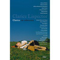 CLARICE NA CABECEIRA: CONTOS - AUTOR(A): LISPECTOR, CLARICE