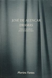 DRAMAS - ALENCAR, JOSÉ DE