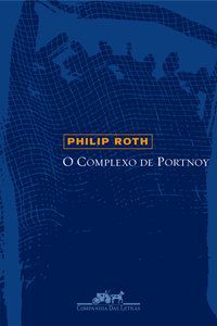 O COMPLEXO DE PORTNOY - ROTH, PHILIP