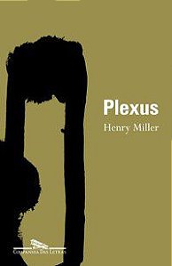 PLEXUS - MILLER, HENRY