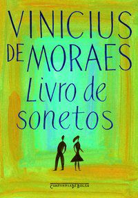 LIVRO DE SONETOS - AUTOR(A): MORAES, VINICIUS DE