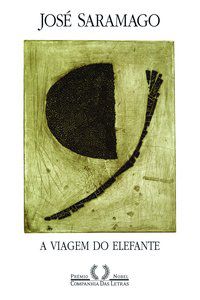 A VIAGEM DO ELEFANTE - SARAMAGO, JOSÉ