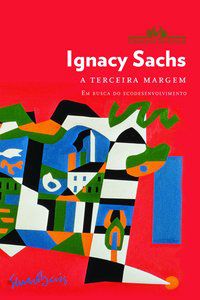 A TERCEIRA MARGEM - SACHS, IGNACY