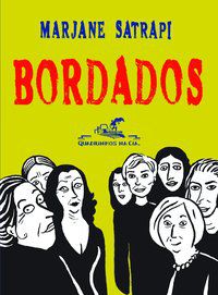 BORDADOS - AUTOR(A): SATRAPI, MARJANE