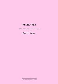 BEIRA-MAR - AUTOR(A): NAVA, PEDRO