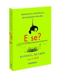 E SE? - AUTOR(A): MUNROE, RANDALL