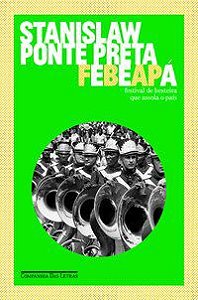 FEBEAPÁ - AUTOR(A): PRETA, STANISLAW PONTE