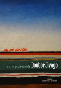 DOUTOR JIVAGO - PASTERNAK, BORIS