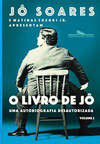 O LIVRO DE JÔ - VOLUME 2 - AUTOR(A): SOARES, JÔ