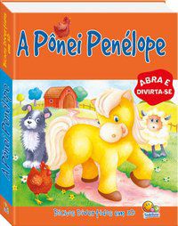 BICHOS DIVERTIDOS EM 3D: PÔNEI PENÉLOPE, A - AUTOR(A): THE BOOK COMPANY