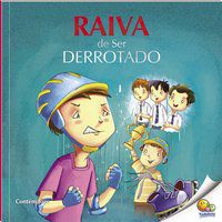 CONTROLE SUA RAIVA: RAIVA DE SER DERROTADO (NÍVEL 4 / PARADIDÁTICOS TODOLIVRO) - QUIXOT MULTIMEDIA PVT LTD.