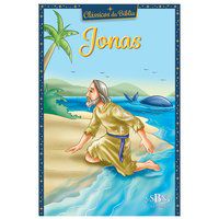 CLÁSSICOS DA BÍBLIA: JONAS - MARQUES, CRISTINA