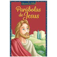 CLÁSSICOS DA BÍBLIA: PARÁBOLAS DE JESUS - MARQUES, CRISTINA