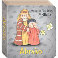 AS MAIS BELAS HISTÓRIAS DA BÍBLIA: ABRAÃO - TODOLIVRO