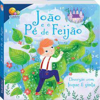 CONTOS DE FADAS - TOQUE E SINTA: JOÃO E O... - JOYCE, MELANIE