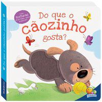 AMIGUINHOS ADORÁVEIS:DO QUE O CÃOZINHO GOSTA? - MILLS, DANIEL QUINN