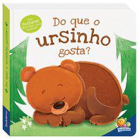 AMIGUINHOS ADORÁVEIS: DO QUE O URSINHO GOSTA? - MILLS, DANIEL QUINN