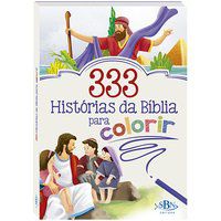 333 HISTÓRIAS DA BÍBLIA PARA COLORIR - TODOLIVRO