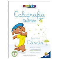 CALIGRAFIA DIVERTIDA III: VOL.1 (ESCOLINHA TODOLIVRO) - AUTOR(A): FINZETTO, VIRGÍNIA & MÔNICA PINA