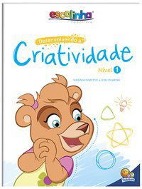 DESENVOLVENDO A CRIATIVIDADE: NÍVEL 1 (ESCOLINHA TODOLIVRO) - AUTOR(A): HEINE, EVELYN & FINZETTO, VIRGÍNIA
