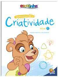 DESENVOLVENDO A CRIATIVIDADE: NÍVEL 1 (ESCOLINHA TODOLIVRO) - HEINE, EVELYN & FINZETTO, VIRGÍNIA