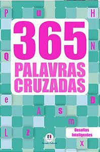 365 PALAVRAS CRUZADAS DIRETAS VOL.2 - CULTURAL, CIRANDA