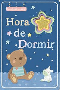 HORA DE DORMIR - AUTOR(A): TIGER PRESS, LITTLE