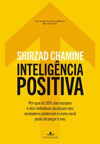 INTELIGÊNCIA POSITIVA - CHAMINE, SHIRZAD