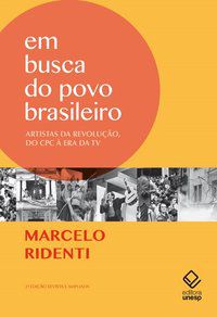 EM BUSCA DO POVO BRASILEIRO - 2ª EDIÇÃO - RIDENTI, MARCELO