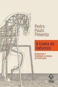 A TRAMA DA NATUREZA - PIMENTA, PEDRO PAULO