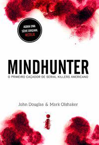 MINDHUNTER - OLSHAKER, MARK