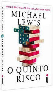 O QUINTO RISCO - LEWIS, MICHAEL