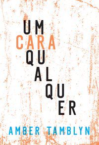 UM CARA QUALQUER - TAMBLYN, AMBER