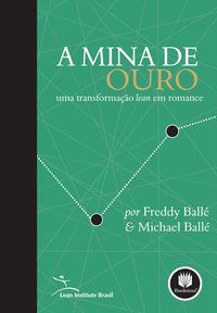 A MINA DE OURO - BALLÉ, MICHAEL