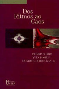 DOS RITMOS AO CAOS - POMEAU, YVES