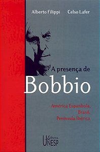 A PRESENÇA DE BOBBIO - LAFER, CELSO