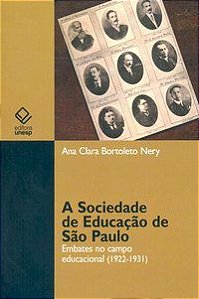 A SOCIEDADE DE EDUCAÇÃO DE SÃO PAULO - NERY, ANA CLARA BORTOLETO