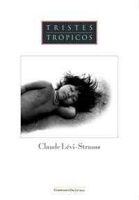 TRISTES TRÓPICOS - LÉVI-STRAUSS, CLAUDE