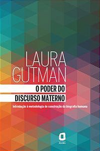 O PODER DO DISCURSO MATERNO - GUTMAN, LAURA ALEJANDRA