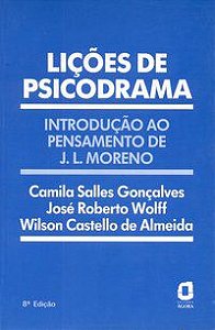 LIÇÕES DE PSICODRAMA - ALMEIDA, WILSON CASTELLO DE