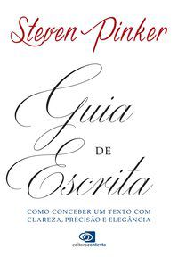 GUIA DE ESCRITA - AUTOR(A): PINKER, STEVEN
